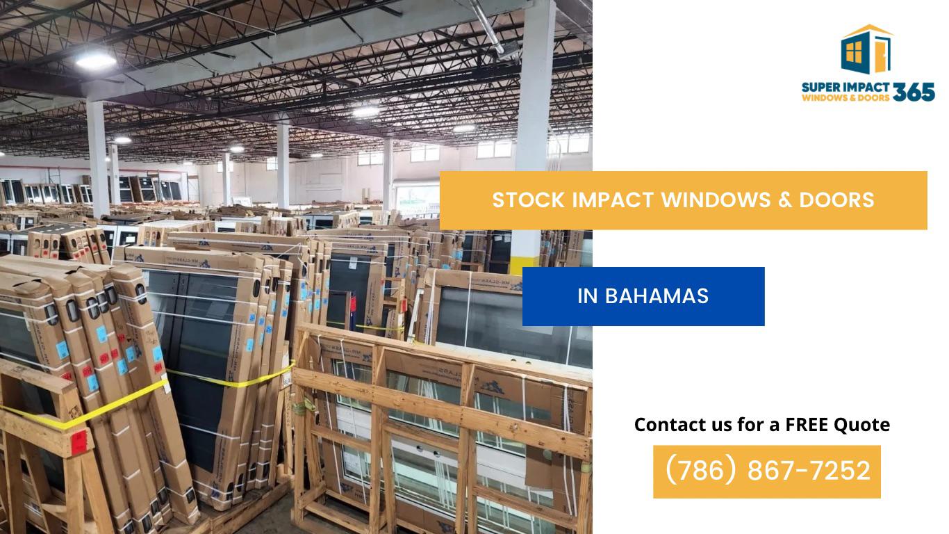 Hurricane Impact Windows and Doors in Stock The Bahamas Nassau and Freeport Islands