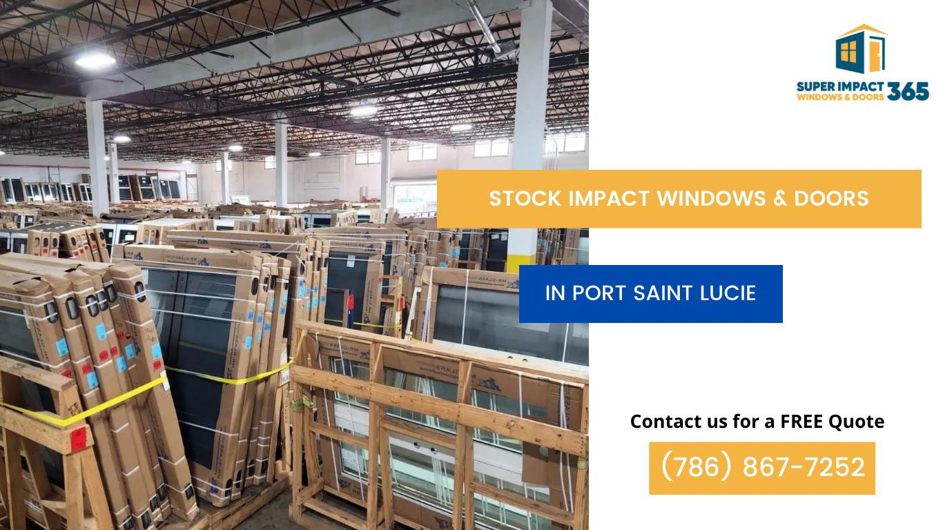 Stock Hurricane Impact Windows and Doors in Port Saint Lucie Florida